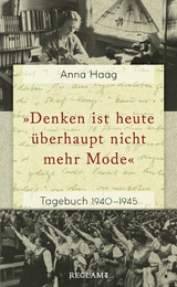 "Denken ist heute &uuml;berhaupt nicht mehr Mode" - Anna Haag