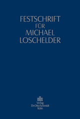 Festschrift f&uuml;r Michael Loschelder - 