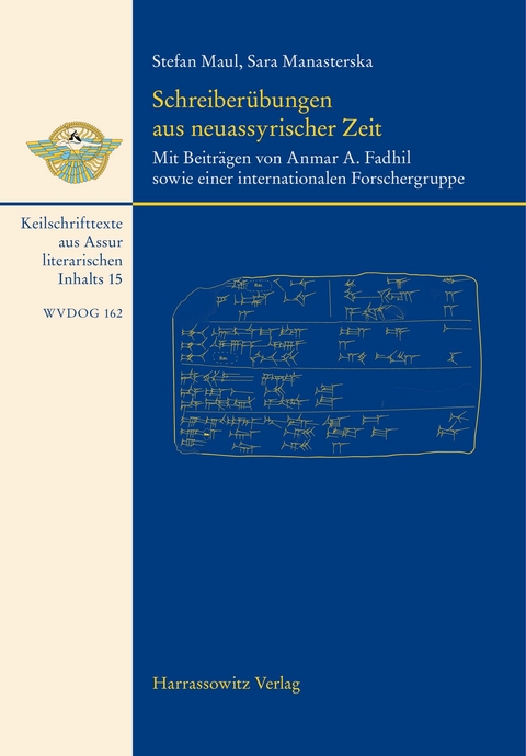 Schreiber&uuml;bungen aus neuassyrischer Zeit -  Stefan M. Maul,  Sara Manasterska