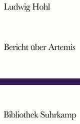 Bericht &uuml;ber Artemis - Ludwig Hohl