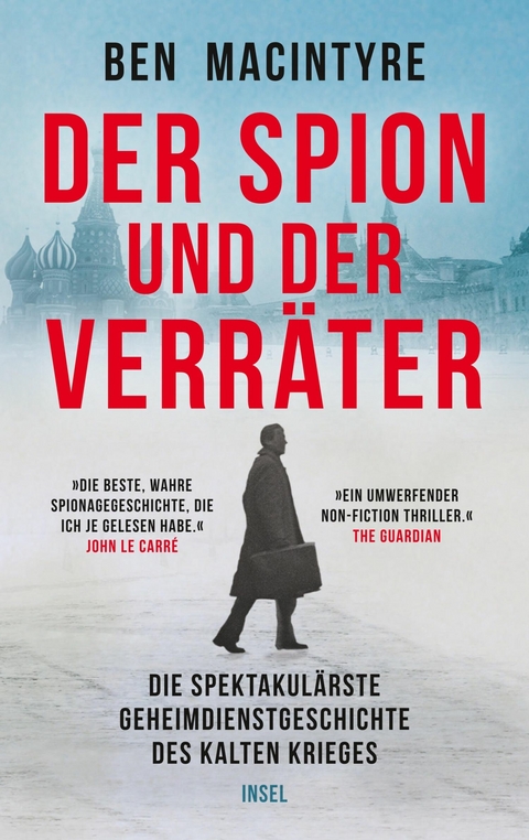 Der Spion und der Verr&auml;ter - Ben Macintyre