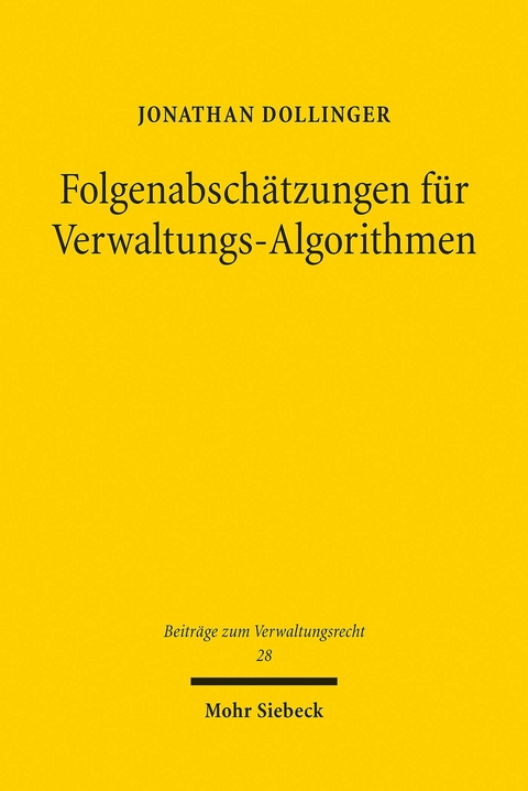Folgenabsch&auml;tzungen f&uuml;r Verwaltungs-Algorithmen -  Jonathan Dollinger