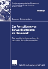 Zur Preisbildung von Forwardkontrakten im Strommarkt - Burkhard Schnorrenberg