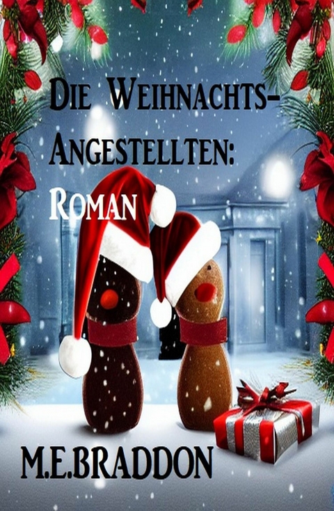 Die Weihnachts-Angestellten: Roman -  M. E. Braddon