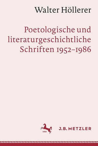 Walter Höllerer: Poetologische und literaturgeschichtliche Schriften 1952–1986