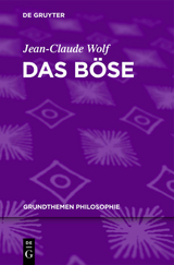 Das B&ouml;se - Jean-Claude Wolf