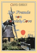 Der Fremde von Cornish Cove -  Oliver Erhardt