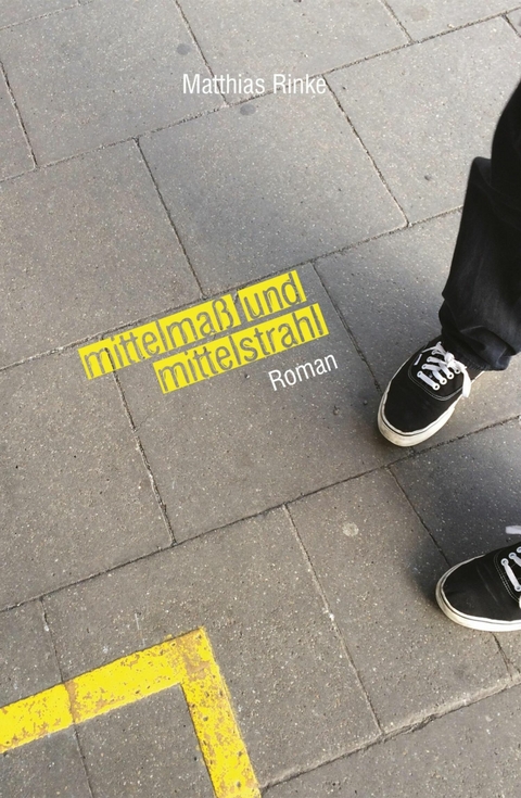 Mittelma&szlig; und Mittelstrahl - Matthias Rinke