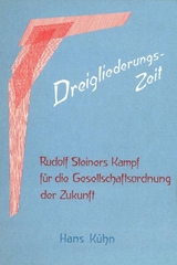 Dreigliederungs-Zeit - Hans K&uuml;hn