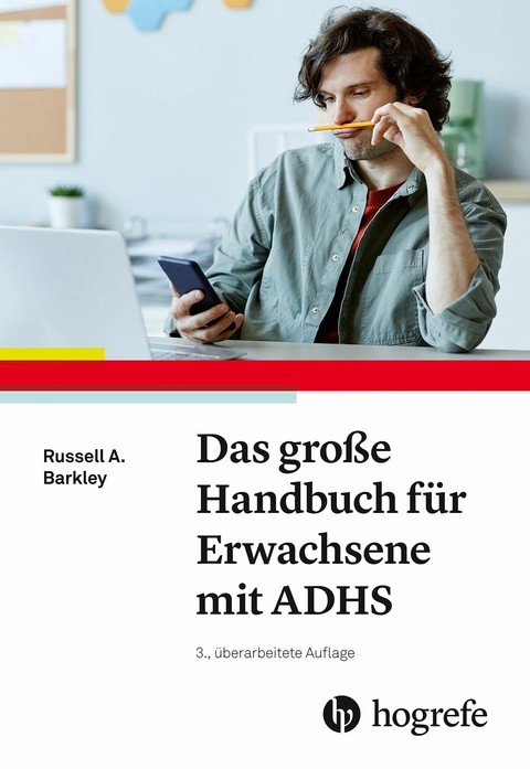 Das gro&szlig;e Handbuch f&uuml;r Erwachsene mit ADHS -  Russel A. Barkley