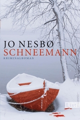 Schneemann (Ein Harry-Hole-Krimi 7) - Jo Nesb&oslash;