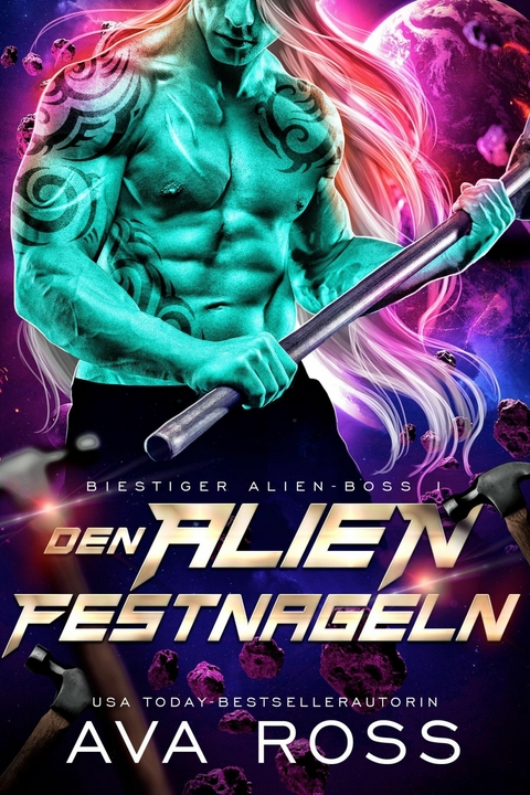 DEN ALIEN FESTNAGELN - Ava Ross