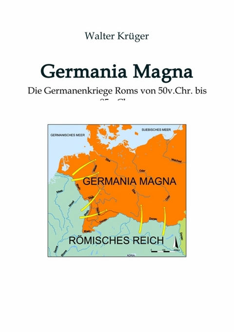 Germania Magna -  Walter Kr&uuml;ger