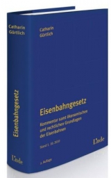 Eisenbahngesetz - Gerhard H. G&uuml;rtlich, Wolfgang Catharin