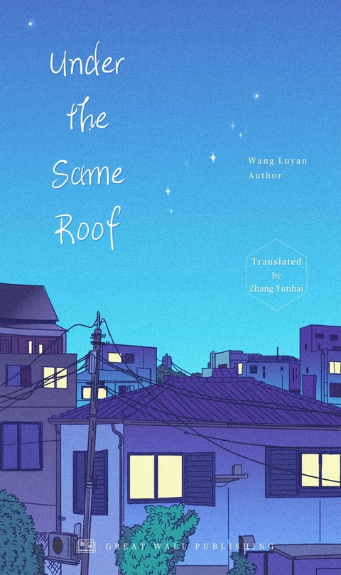Under the Same Roof - Luyan Wang