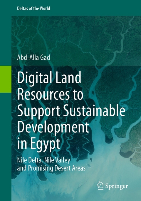 Digital Land Resources to Support Sustainable Development in Egypt -  Abd-Alla Gad