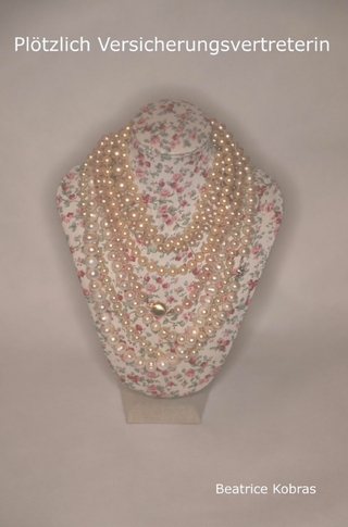 Plötzlich Versicherungsvertreterin