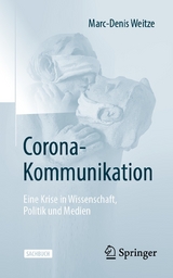 Corona-Kommunikation -  Marc-Denis Weitze