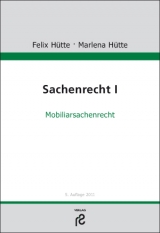 Sachenrecht I - Felix H&uuml;tte