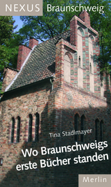 Wo Braunschweigs erste B&uuml;cher standen - Tina Stadlmayer