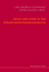 Recht und Ethik in der Pr&auml;implantationsdiagnostik - 