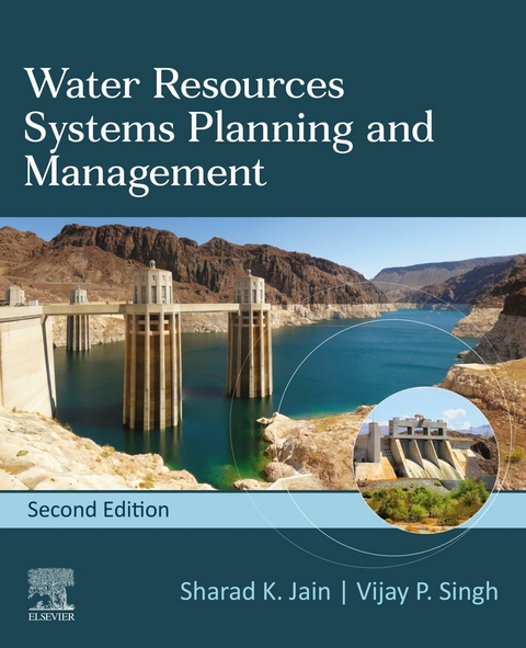 Water Resources Systems Planning and Management -  Sharad K. Jain,  V.P. Singh