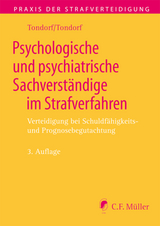 Psychologische und psychiatrische Sachverst&auml;ndige im Strafverfahren - G&uuml;nter Tondorf, Babette Tondorf