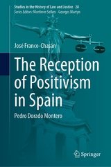 The Reception of Positivism in Spain - Jos&eacute; Franco-Chas&aacute;n