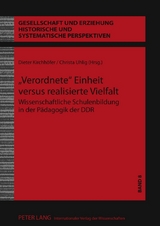 &laquo;Verordnete&raquo; Einheit versus realisierte Vielfalt - 