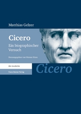 Cicero -  Matthias Gelzer (&dagger;)