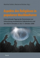 Aspekte des Religi&ouml;sen in popularen Musikkulturen - 