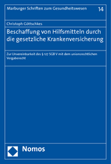Beschaffung von Hilfsmitteln durch die gesetzliche Krankenversicherung - Christoph G&ouml;ttschkes