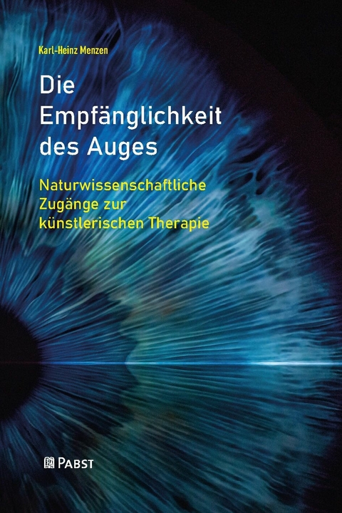 Die Empf&auml;nglichkeit des Auges -  Karl-Heinz Menzen
