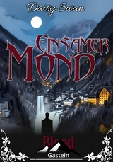 Einsamer Mond - Daisy Swan