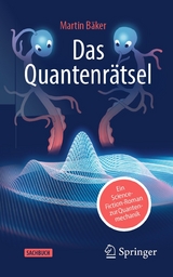 Das Quantenr&auml;tsel - Martin B&auml;ker