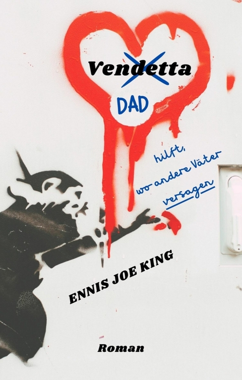 VenDADta hilft, wo andere V&auml;ter versagen - Ennis Joe King