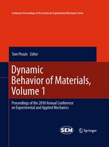 Dynamic Behavior of Materials, Volume 1 - 