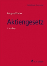 Aktiengesetz - Florian Becker, Tobias B&uuml;rgers, LL.M. Eckert  Jan, Anton Ederle, Torsten Fett, Thomas F&ouml;rl, Jens Thomas F&uuml;ller, Philipp G&ouml;z, Timo Holzborn, Alexander Israel, LL.M. J&auml;nig  Ronny, LL.M. K&ouml;rber  Torsten, Andrea Lohse, Reinhard Marsch-Barner, Roger M&uuml;ller, Christian Pelz, Gerald Reger, Rainer Runte, Dieter Schenk, LL.M. Schulz  Thomas, M.B.A. Stadler  Markus, Ingo Theusinger, Harm Peter Westermann, LL.M. Wieneke  Laurenz