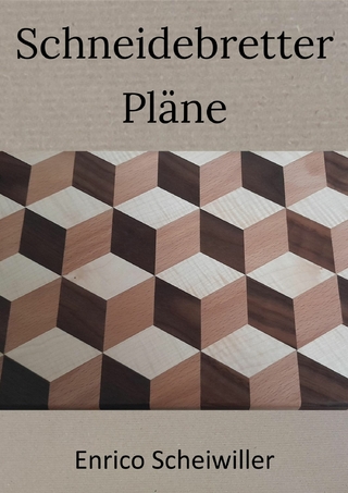 Schneidebretter Pläne