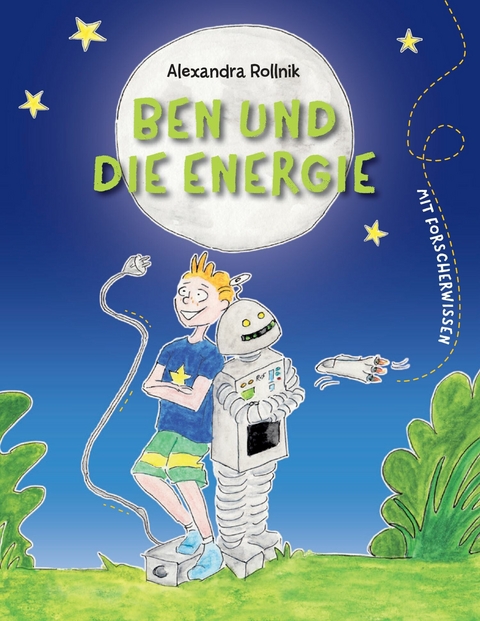 Ben und die Energie -  Alexandra Rollnik