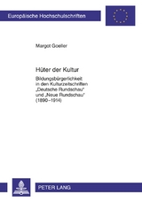 H&uuml;ter der Kultur - Margot Goeller