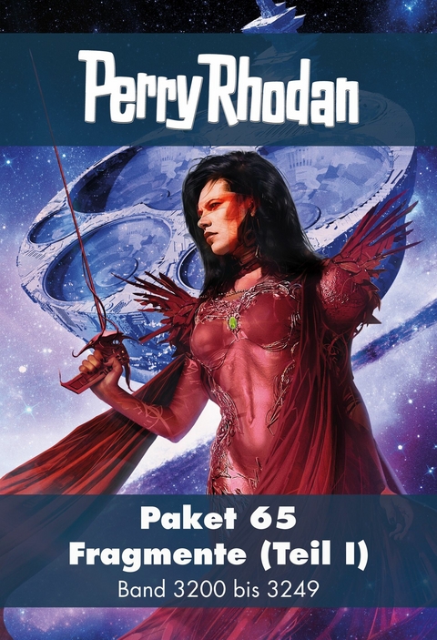Perry Rhodan-Paket 65: Fragmente (Teil 1) - Robert Corvus, Oliver Fröhlich, Christian Montillon, Kai Hirdt, Susan Schwartz, Leo Lukas, Hubert Haensel, Michael Marcus Thurner, Verena Themsen, Michelle Stern, Marc A. Herren, Calvin Ben Hary, Uwe Anton