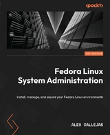 Fedora Linux System Administration -  Alex Callejas
