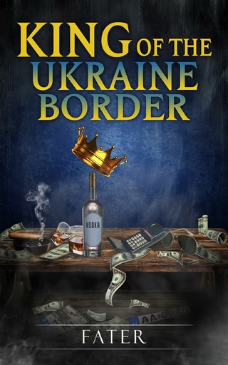 King of the Ukraine border