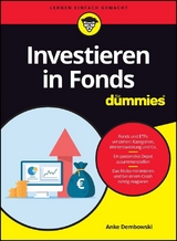 Investieren in Fonds f&uuml;r Dummies - Anke Dembowski