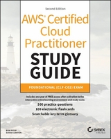 AWS Certified Cloud Practitioner Study Guide With 500 Practice Test Questions -  David Clinton,  Ben Piper