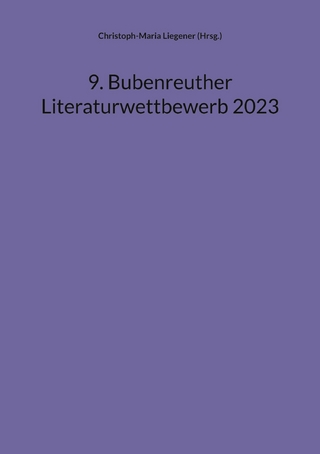 9. Bubenreuther Literaturwettbewerb 2023