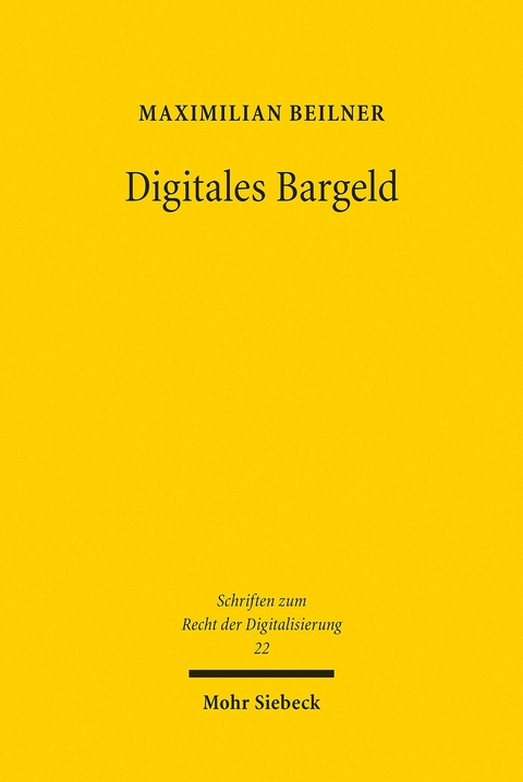 Digitales Bargeld -  Maximilian Beilner