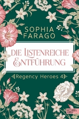 Die listenreiche Entf&uuml;hrung - Sophia Farago