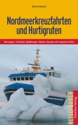Nordmeerkreuzfahrten und Hurtigruten - Alfred Diebold
